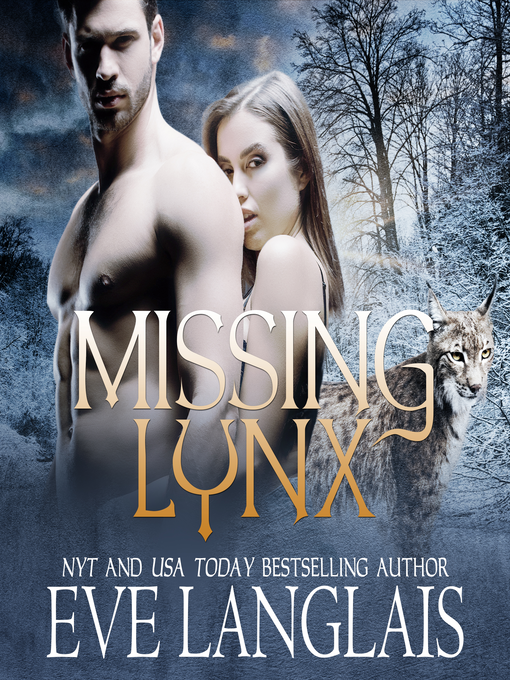 Title details for Missing Lynx by Eve Langlais - Available